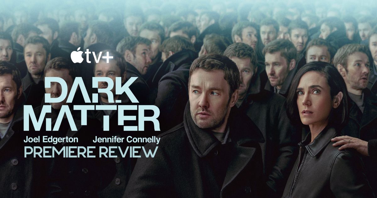 ‘Dark Matter’ Review: Another Gripping Apple TV+ Sci-Fi Series – The Cosmic Circus