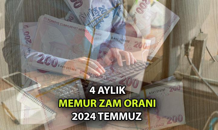 MEMUR ZAMMI 2024 TEMMUZ HESAPLAMASI: ZAM ORANI YÜZDE KAÇ? 4 Aylık enflasyon farkına göre memur maaşı yüzde kaç zamlandı? İşte 2024 Temmuz memur maaşı zam oranı hesaplaması – Milliyet