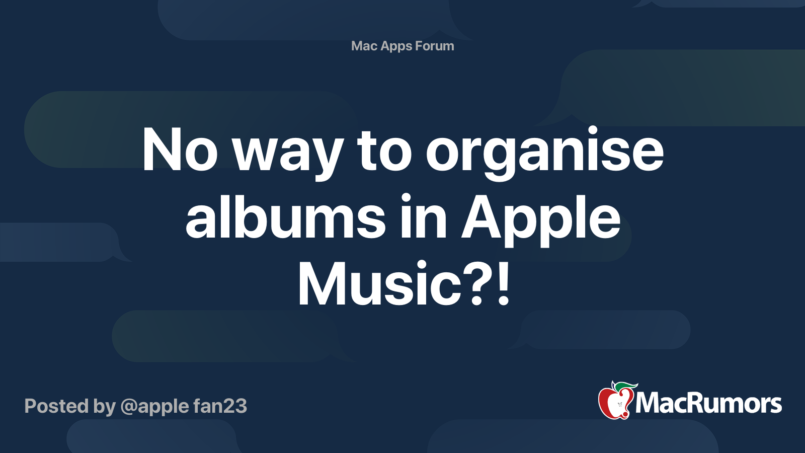 How to organise albums in Apple Music – forums.macrumors.com