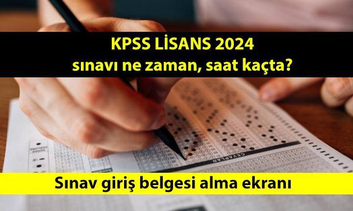 BU HAFTA SONUNDAKİ SINAV HABERLERİ 🔔 KPSS ne zaman, saat kaçta? KPSS Lisans (Genel Yetenek-Genel Kültür, Eğitim Bilimleri) sınav giriş belgesi alma ekranı 2024 - Milliyet