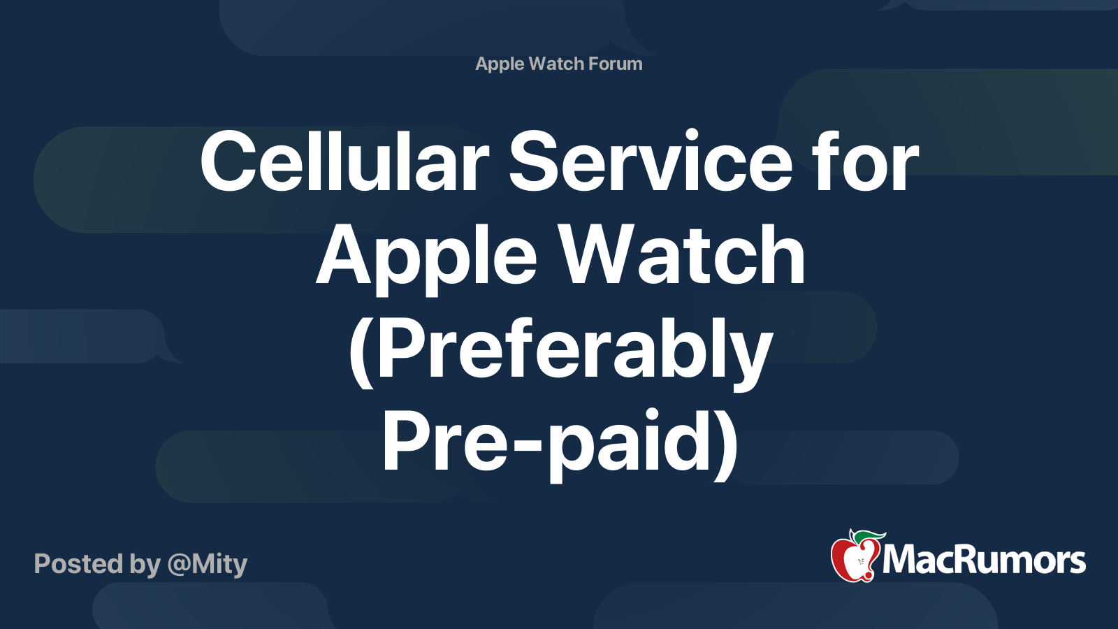 Cellular Service for Apple Watch (Preferably Pre-paid) – MacRumors